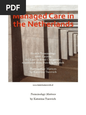 Managed Care in the Netherlands, Health Care Bilingual Terminology NL-EN