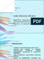 CHE/ CPE 612/ CPE 613: Aspen Plus: Introduction To Chemical Engineering Simulation Note From: Dr. Zainal Ahmad