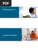 CCNA Express 2.0: © 2007 Cisco Systems, Inc. All Rights Reserved. CCNAX v1.0-1-1