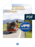 Good Braking. Better Driving. Intarder!