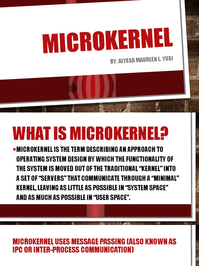 Advantages and Disadvantages of Microkernels | PDF