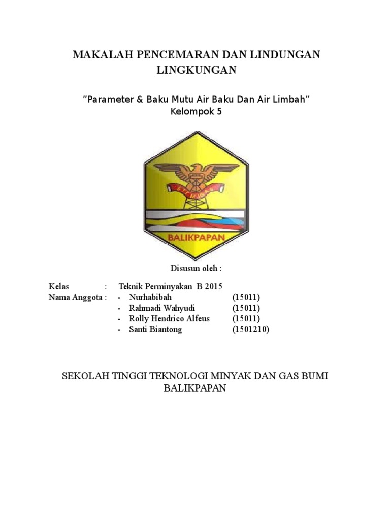 Makalah Parameter Baku Mutu Air Baku Dan Air Limbah Makalah Parameter Baku Mutu Air Baku Dan Air Limbah