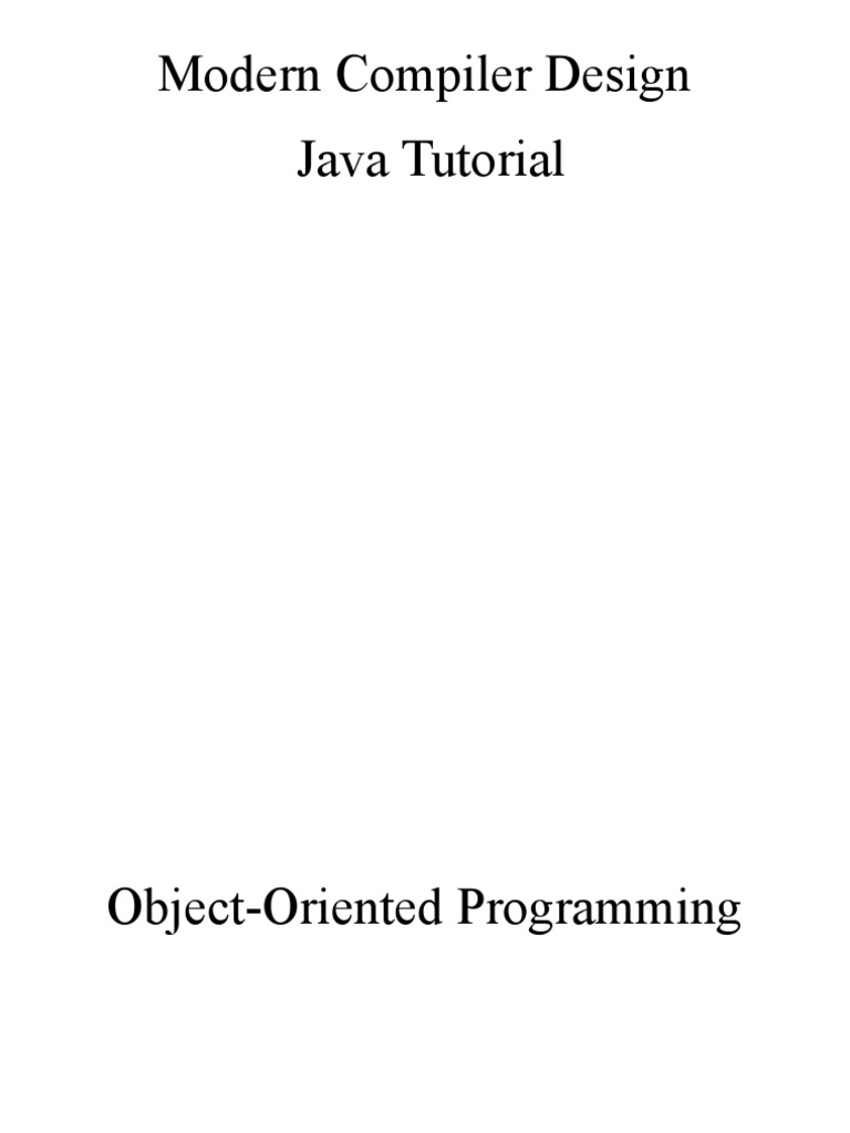 Modern Compiler Design Java Tutorial | PDF | Inheritance (Object ...