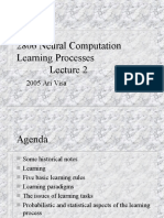 2806 Neural Computation Learning Processes: 2005 Ari Visa