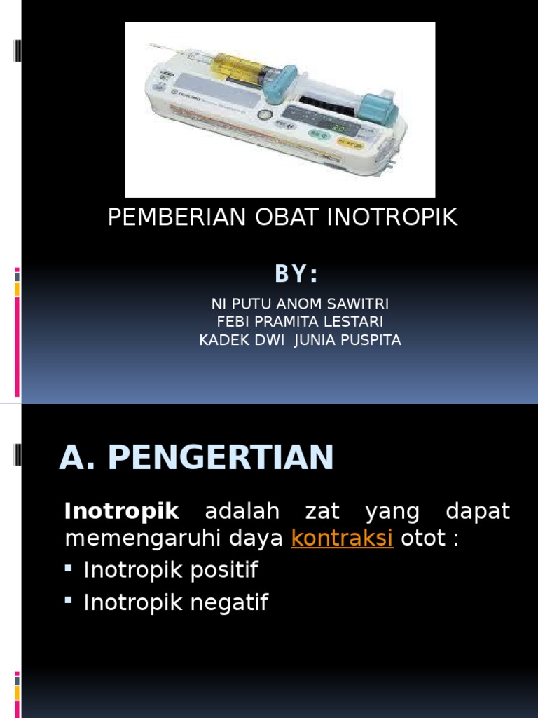 Obat Inotropik: Jenis dan Pemberian | PDF | Pengembangan Diri ...