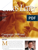 Campaign 2008 and The Cult of The Presidency, Cato Cato's Letter