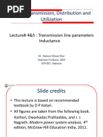 Power Transmission, Distribution and Utilization: Lecture# 4&5: Transmission Line Parameters Inductance Inductance