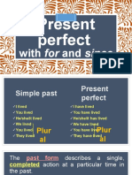 Present Perfect Since For
