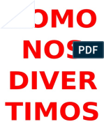 Como Nos Divertimos