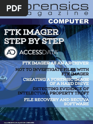 Ftk Imager Eforensics Mag Rebranded Final Aug14 Computer Forensics Digital Forensics