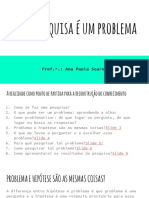 Fazer pesquisa é um problema