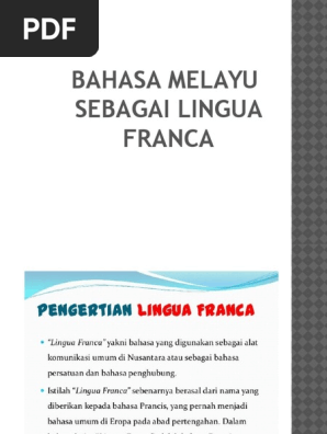 Bahasa Melayu Sebagai Lingua Franca