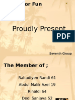 Proudly Present: Seventh Group