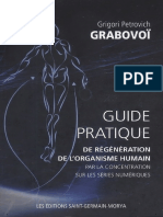 Guide Pratique de Regeneration de l’Organisme Humain Par La Concentration Sur Les Series Numeriques_G.grabovoi