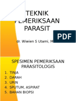 Teknik Pemeriksaan Parasit (Dr. Wiwien)