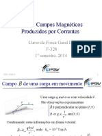 Aula 9: Campos Magnéticos Produzidos por Correntes