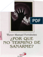 FERNANDEZ, V. M. - Por Que No Termino de Sanarme - San Pablo, Bogota, 2002 PDF