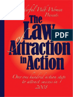 The Law of Attraction in Action