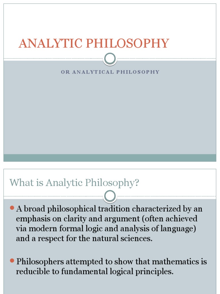 Analytic Philosophy Analytic Philosophy Logic
