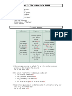 Unit 2: Technology Time: Affirmative Negative Interrogative