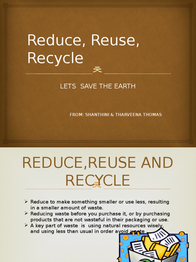 Reduce Reuse Recycle | PDF