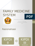 Family Medicine System: Undergraduate Medical Degree Program Faculty of Medicine Universitas Padjadjaran 2012