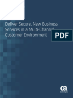 Deliver Secure New Business Services in A Multi Channel Customer Environment