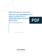 Técnicas, Desarrollo y Educación en La Gestión Del Talento Humano.