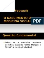 Foucault, m. o Nascimento Da Medicina Social 2014