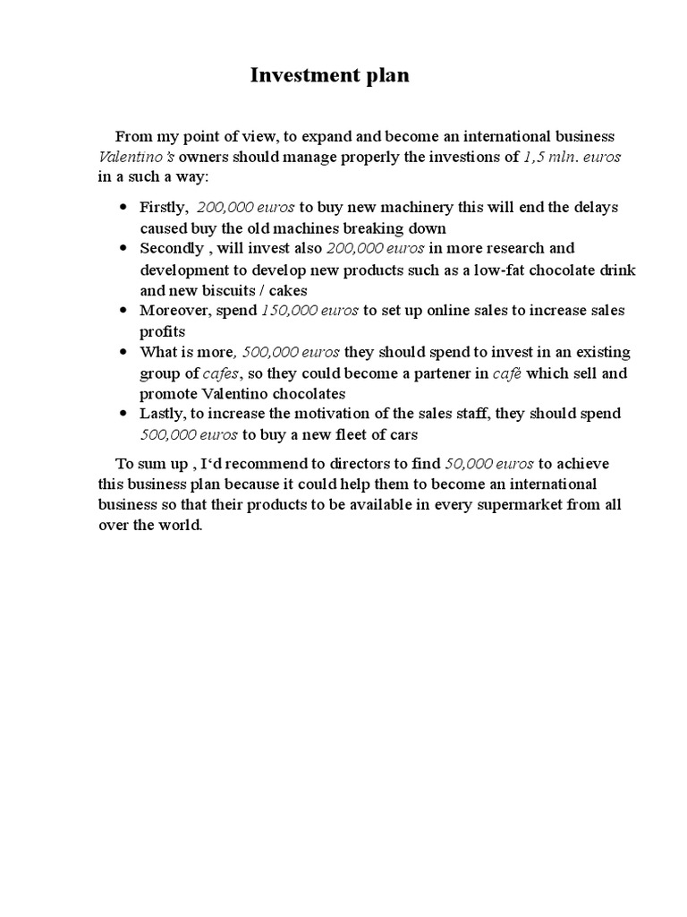 Investment Plan Valentino's Owners Should Manage Properly The