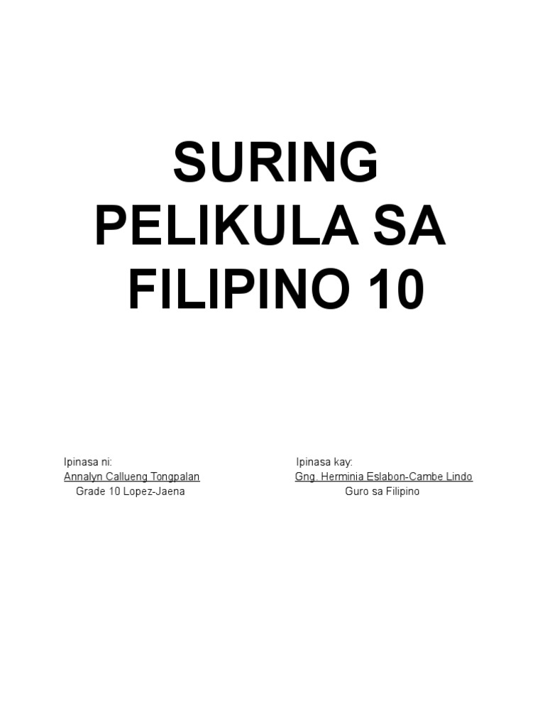 Suring Pelikula para sa Filipino 10 | PDF | Language Arts & Discipline ...