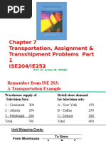 Transportation, Assignment & Transshipment Problems Part 1 ISE204/IE252