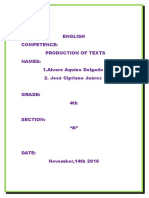 Area: English Competence: Production of Texts Names: 1.alvaro Aquino Delgado 2. José Cipriano Juárez Grade: 4th Section: "A"