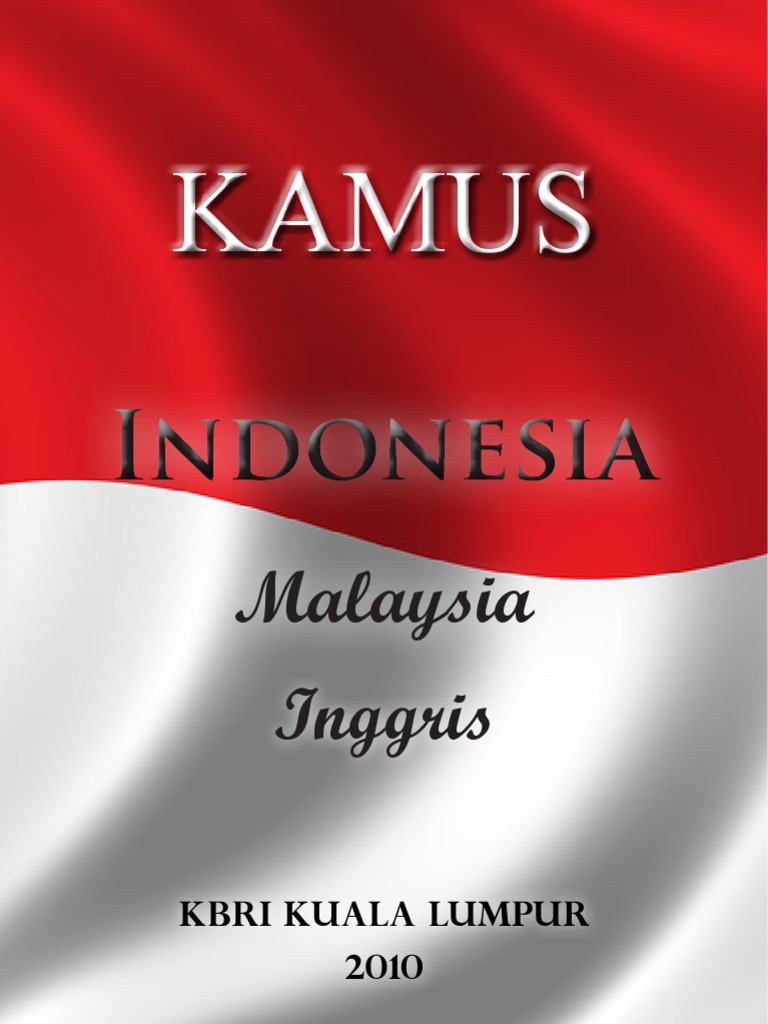 Kamus indonesia-malaysia