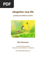 Download altogether new life  growing new believers in Christ by Rich Stevenson SN33231708 doc pdf