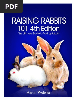 Raising Rabbits 1014 the Dition