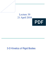 ME101 Lecture39 21 April 3D Kinetics