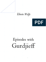 Gurdjieff - Wolfe, Edwin - Episodes With Gurdjieff