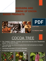 Cocoa Processing and Manufacturing of Cocoa Based Products: by Anurag Tripathi 13/IFT/011