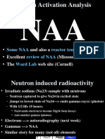 Some NAA Reactor Tour Review of NAA Ward Lab: - and Also A (Wisconsin) - Excellent (Missouri) - The Web Site (Cornell)