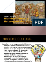 Hibridez Cultural y Heterogeneidad Cultural