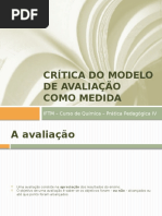 Crítica Do Modelo de Avaliação Como Medida