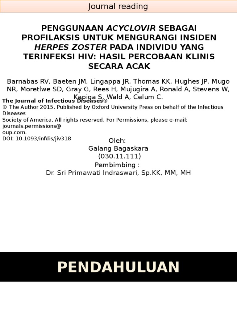 Acyclovir Prophyaxis Reduces The Incidence Of Herpes Zoster