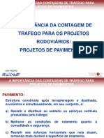 A Importância Da Contagem de Tráfego para Os Projetos Rodoviários: Projetos de Pavimentos