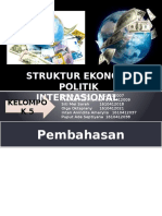 Kelompok 5 (Struktur Ekonomi Politik Internasional)