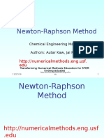Newton-Raphson Method: Chemical Engineering Majors Authors: Autar Kaw, Jai Paul