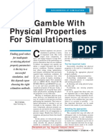 Don’t Gamble With Physical Properties for Simulations