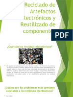 Reciclado de Artefactos Electrónicos y Reutilizado de Componentes