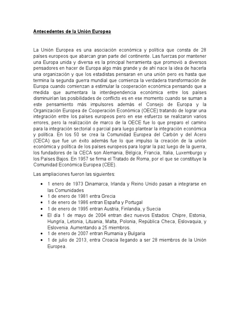 Antecedentes de La Unión Europea Comunidad Económica Europea Unión Europea
