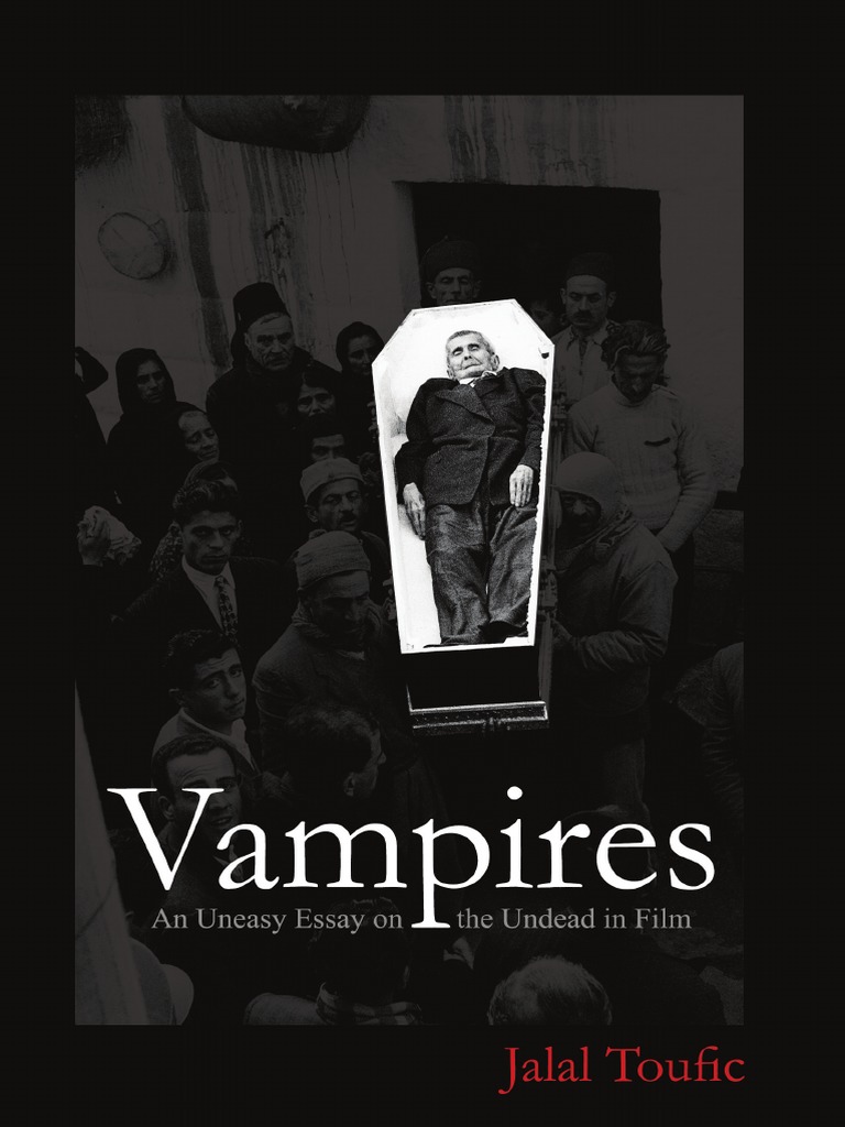 Jalal Toufic, (Vampires), An Uneasy Essay On The Undead in Film (Mid Res) PDF PDF Count Dracula Leisure picture